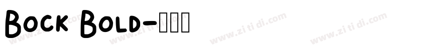 Bock Bold字体转换